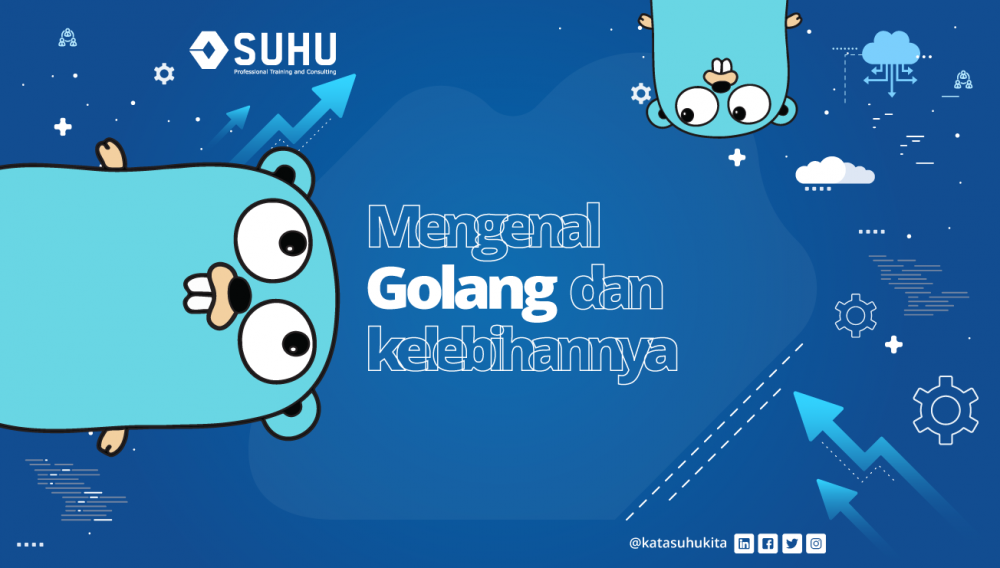 Mengenal Golang dan Kelebihannya