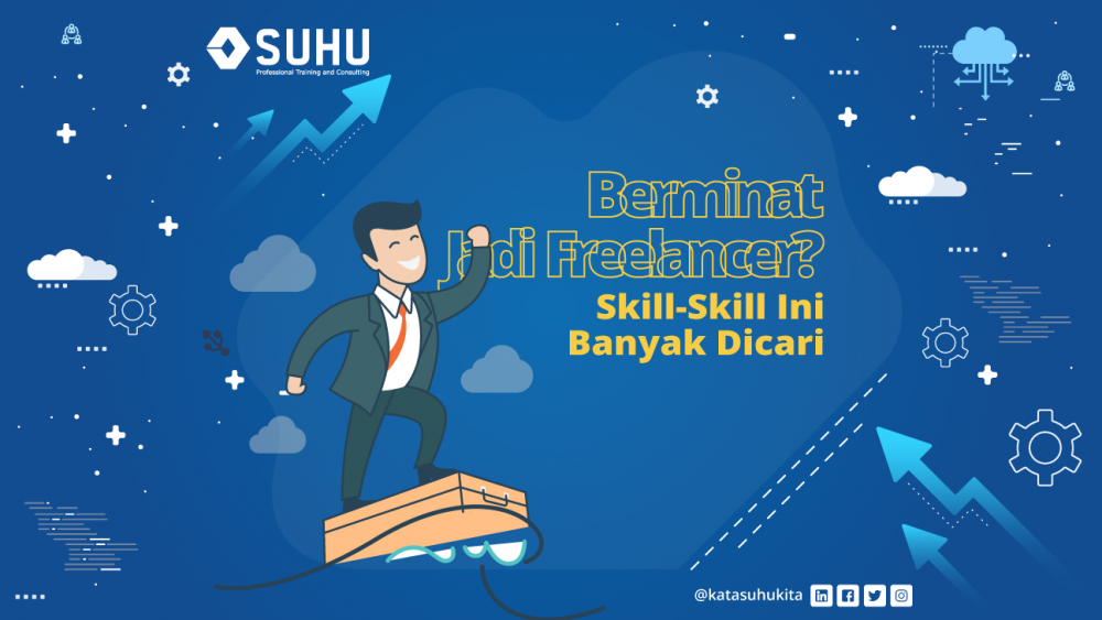 Berminat Jadi Freelancer? Kuasai Skill-skill Ini