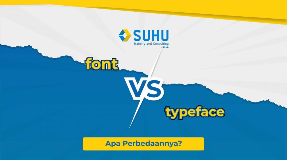 Typeface VS Font: Apa Perbedaannya?