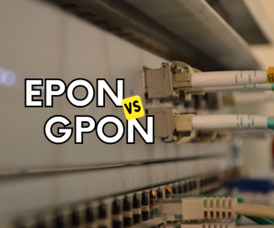 Teknologi EPON vs GPON, Mana yang Lebih Baik? Mengenal Konsep, arsitektur, dan penerapannya