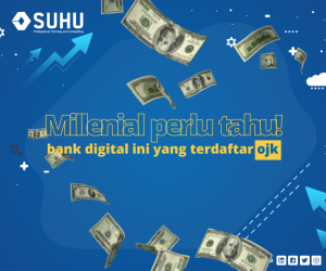 Kamu Harus Tahu! Bank Digital ini Sudah Terdaftar OJK