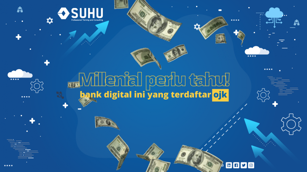 Kamu Harus Tahu! Bank Digital ini Sudah Terdaftar OJK